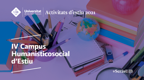 IV Campus Humanisticosocial d’estiu