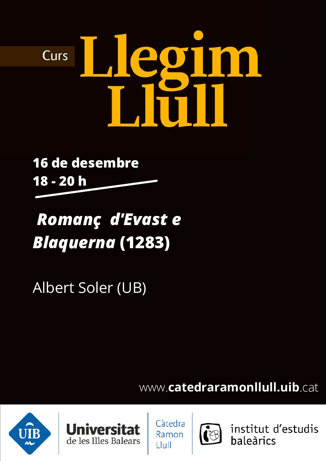 Tercera sessió del curs Llegim Llull “Romanç d’Evast e Blaquerna (1271-1274)”