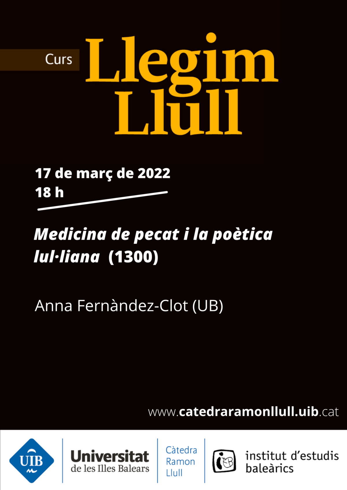 Vuitena sessió del curs Llegim Llull “Medicina de pecat i la poètica lul·liana (1300)”