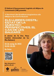 V Seminari de Qualitat Lingüística als Mitjans de Comunicació: Els Llibres d’Estil